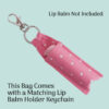 Pink Lip Balm Holder Keychain